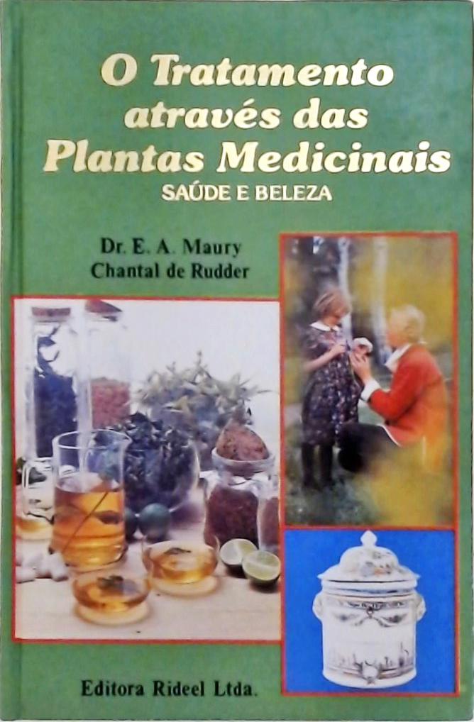 O Tratamento Através das Plantas Medicinais Vol. 3