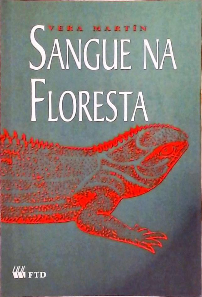 Sangue Na Floresta