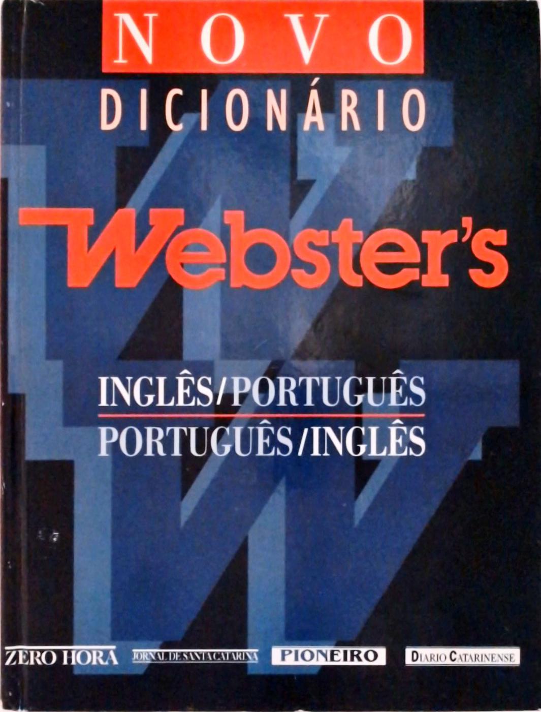 Novo Dicionário Websters Inglês- Português/ Português -Inglês (1998)