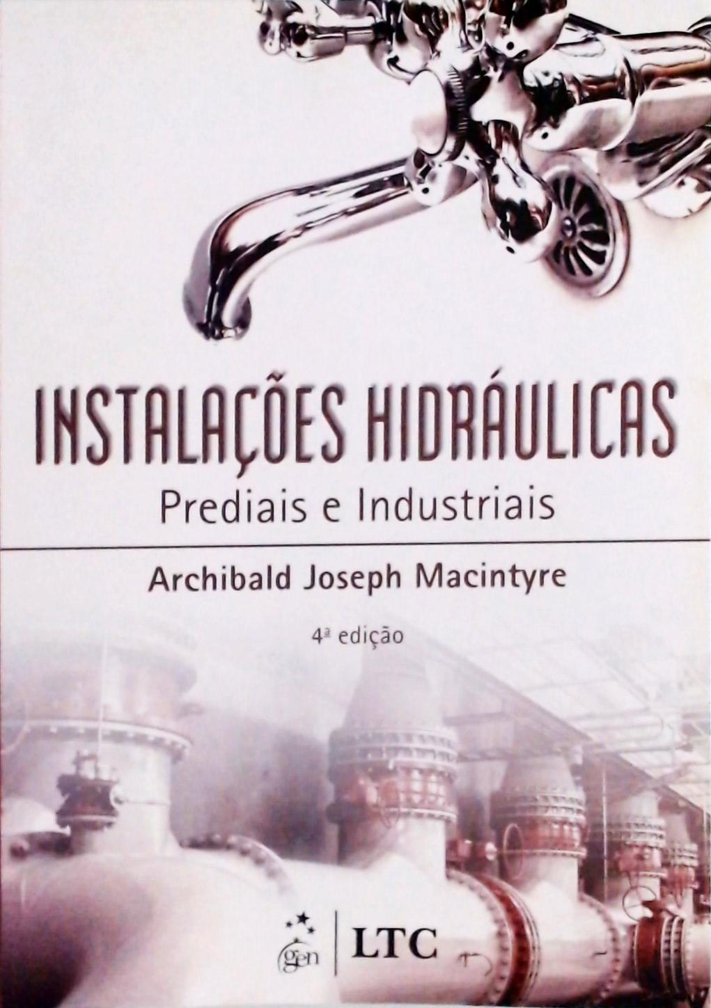 Instalações Hidráulicas - Prediais E Industriais