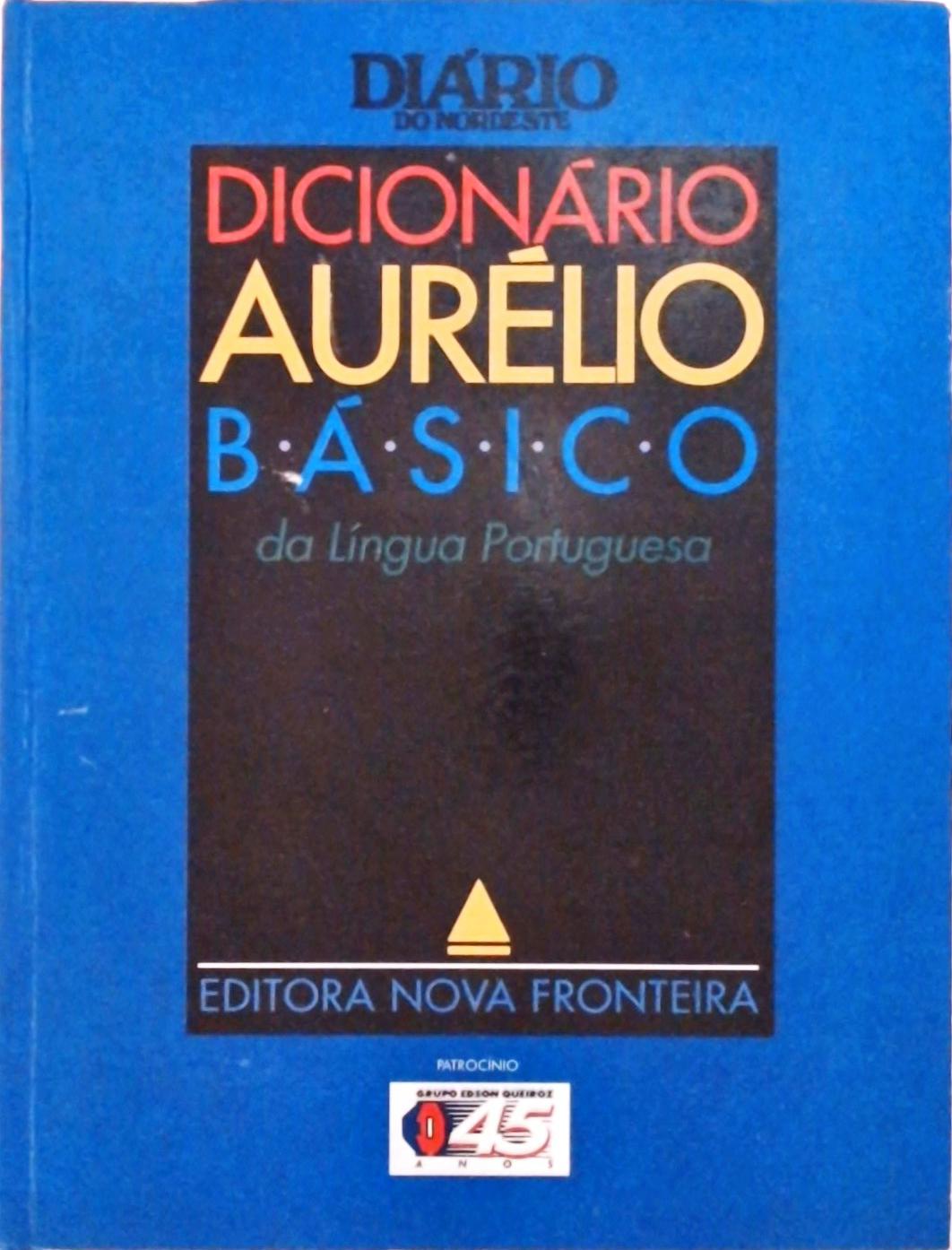 Dicionário Aurélio Básico da Língua Portuguesa