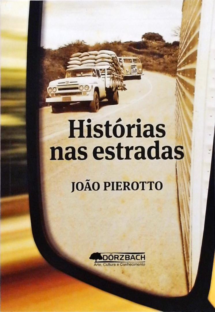 Histórias Nas Estradas