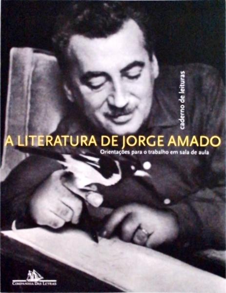 A Literatura De Jorge Amado