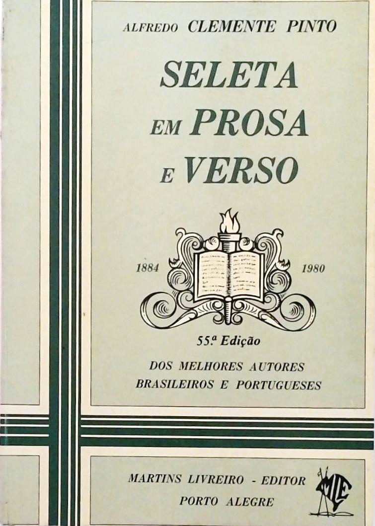 Seleta em Prosa e Verso -1884-1980
