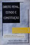 Direito Penal, Estado E Constituição