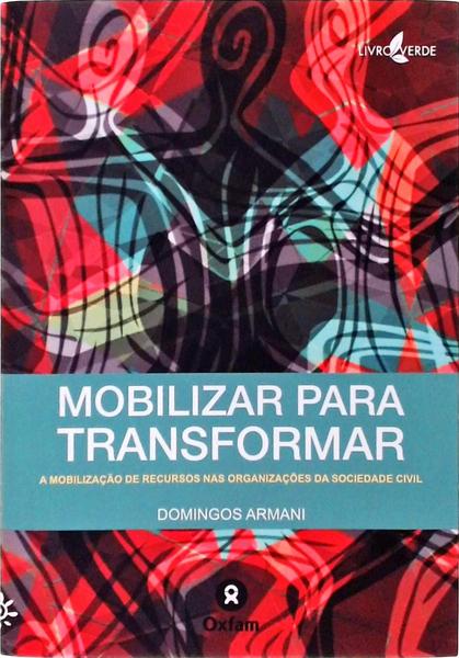 Mobilizar Para Transformar