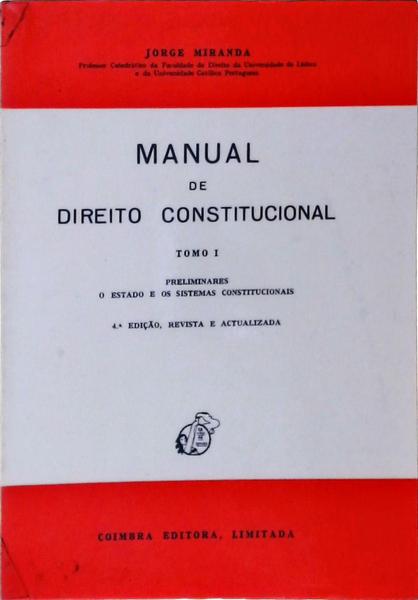 Manual De Direito Constitucional - Vol 1
