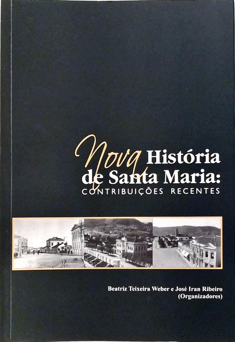 Nova História De Santa Maria