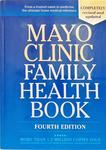 Mayo Clinic Family Health Book