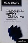 Pluralismo, Direito E Justiça Distributiva
