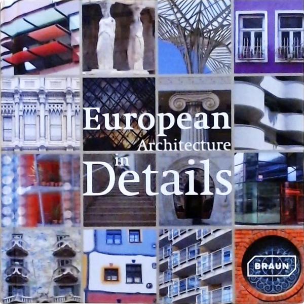 European Architecture In Details