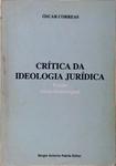 Crítica Da Ideologia Jurídica