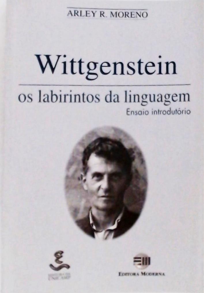 Wittgenstein, Os Labirintos Da Linguagem