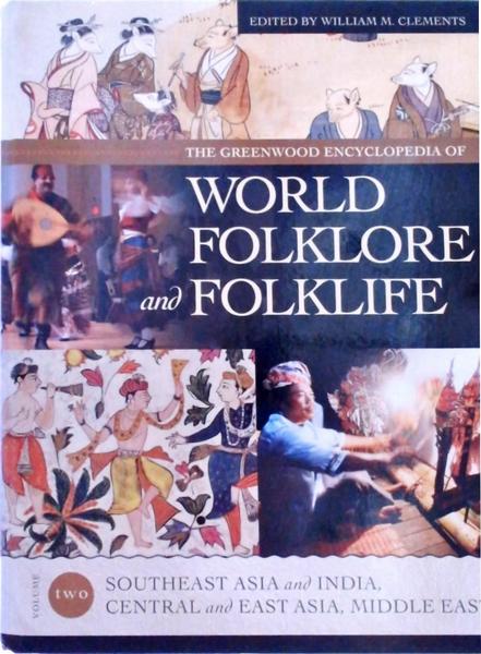 World Folklore And Folklife - India, Central and East Asia and Middle East