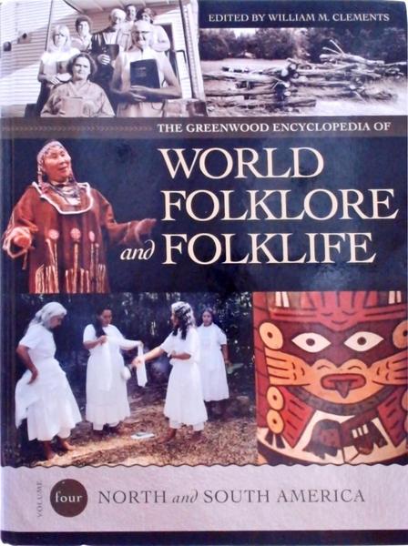 World Folklore And Folklife - North and South America