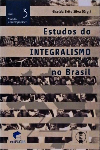Estudos Do Integralismo No Brasil