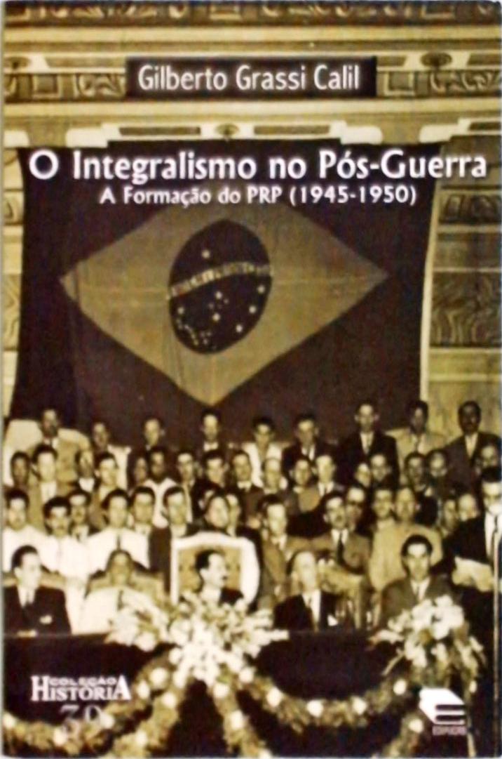 O Integralismo no Pós-Guerra