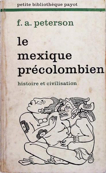 Le Mexqiue Précolombien