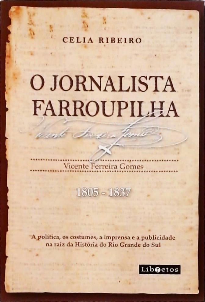 O Jornalista Farroupilha
