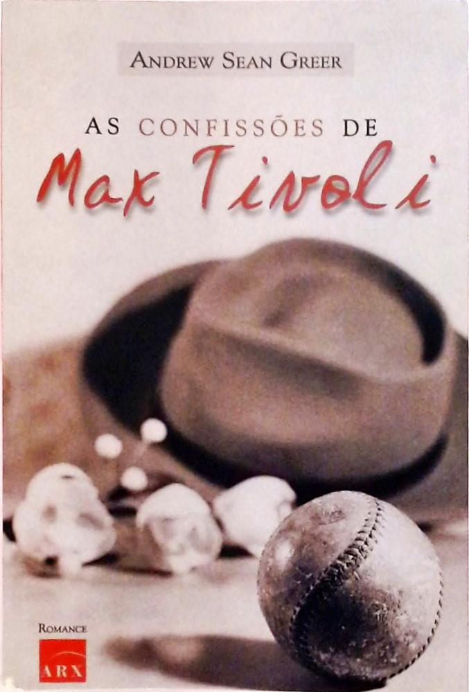 As Confissões de Max Tivoli
