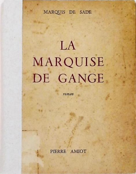 La Marquise De Gange