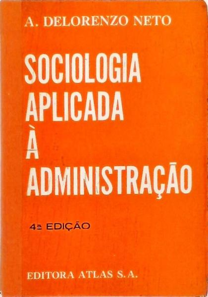 Sociologia Aplicada À Administração