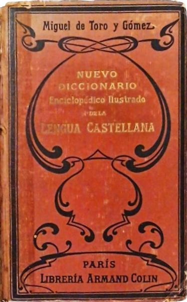 Nuevo Diccionário Enciclopédico Ilustrado De La Lengua Castellana