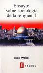 Ensayos Sobre Sociología De La Religión 3 Vols