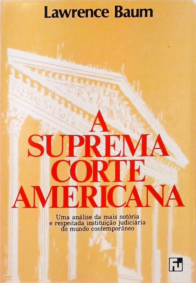 A Suprema Corte Americana (1987)