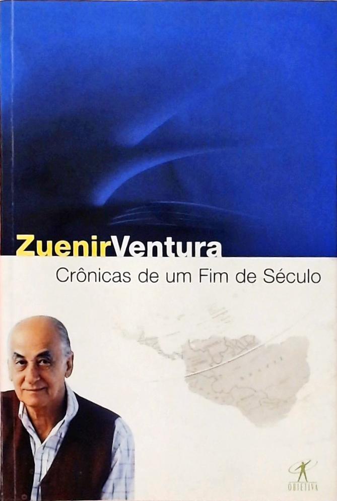 Crônicas De Um Fim De Século