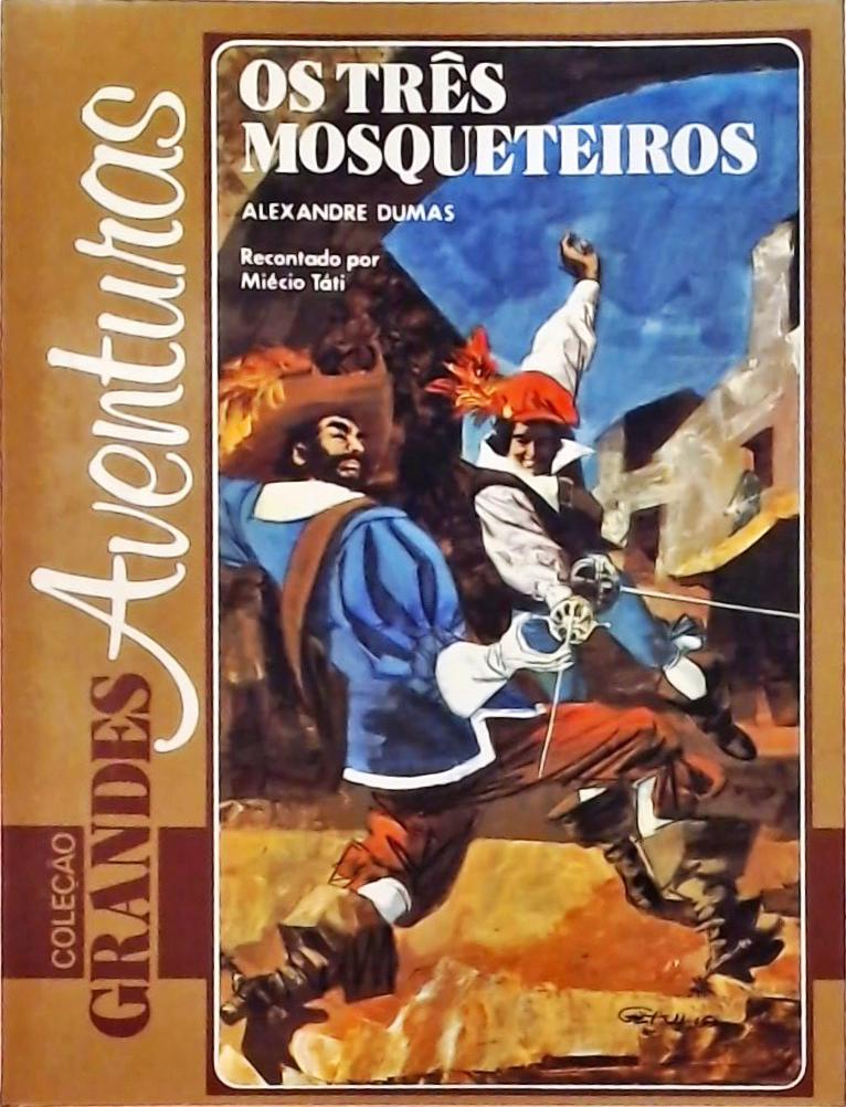 Os Três Mosqueteiros (Adaptado)