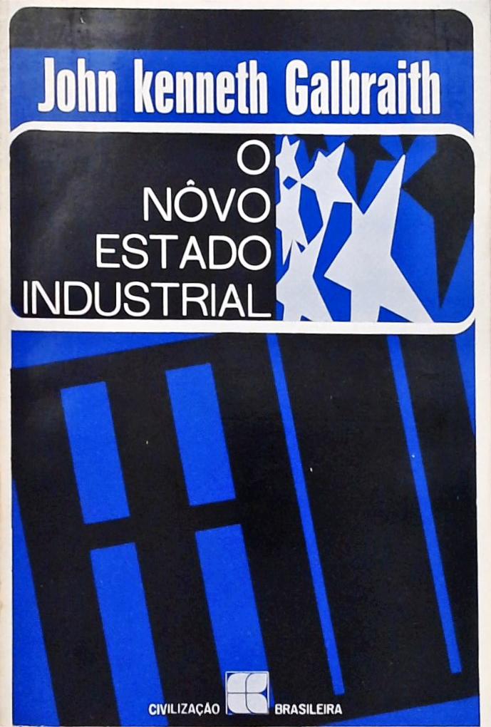 O Novo Estado Industrial