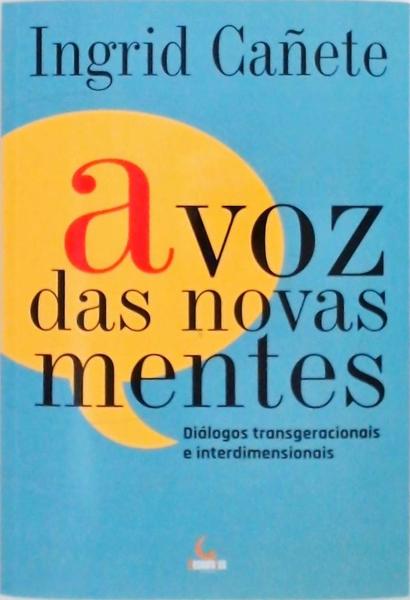 A Voz Das Novas Mentes