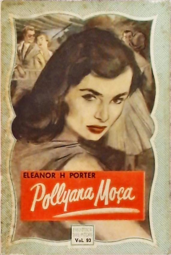 Pollyana Moça