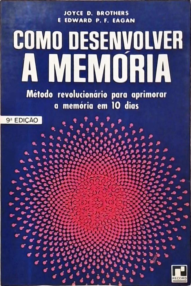 Como Desenvolver a Memória