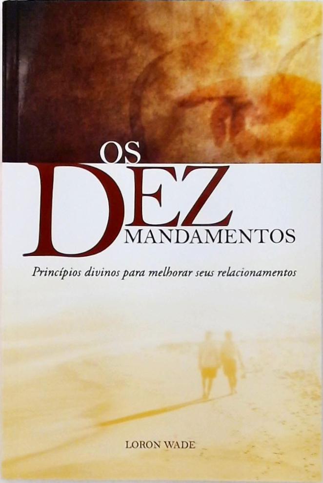 Os Dez Mandamentos