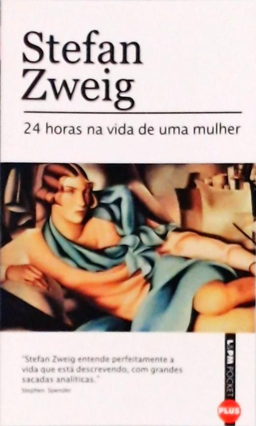 24 Horas Na Vida De Uma Mulher