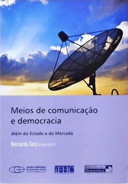 Meios De Comunicação E Democracia