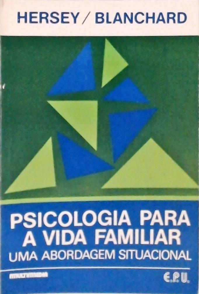 Psicologia para a vida familiar