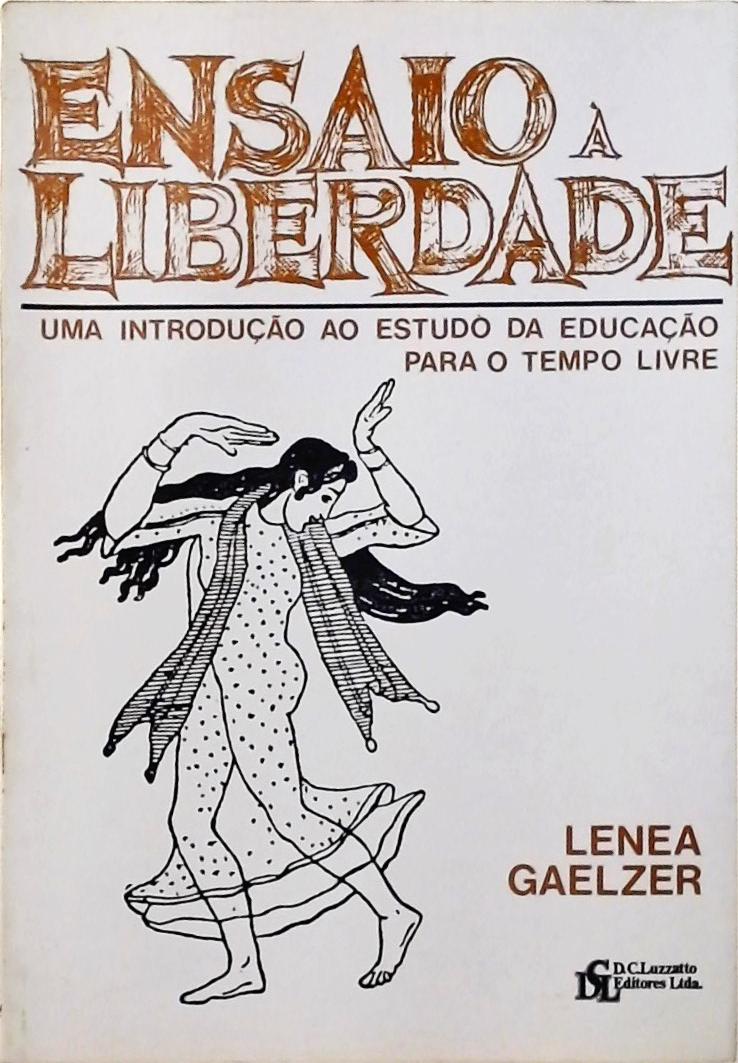 Ensaio à Liberdade