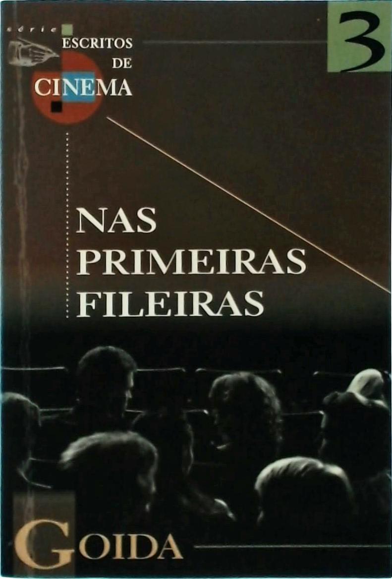 Nas Primeiras Fileiras