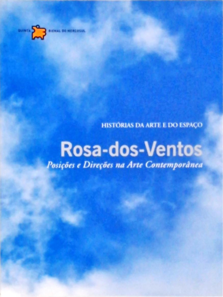 Rosa-dos-Ventos, Posições e Direções na Arte Contemporânea