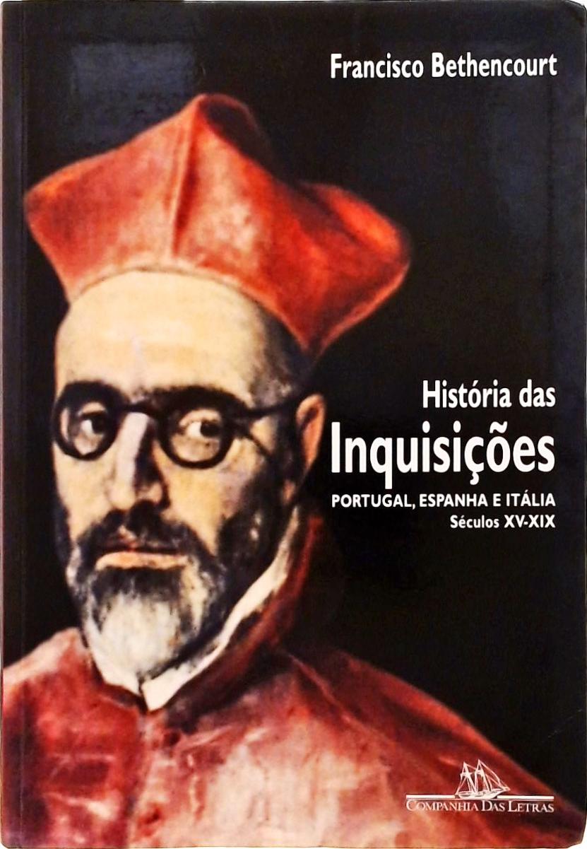 História Das Inquisições