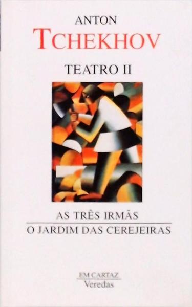 As Três Irmãs - O Jardim Das Cerejeiras