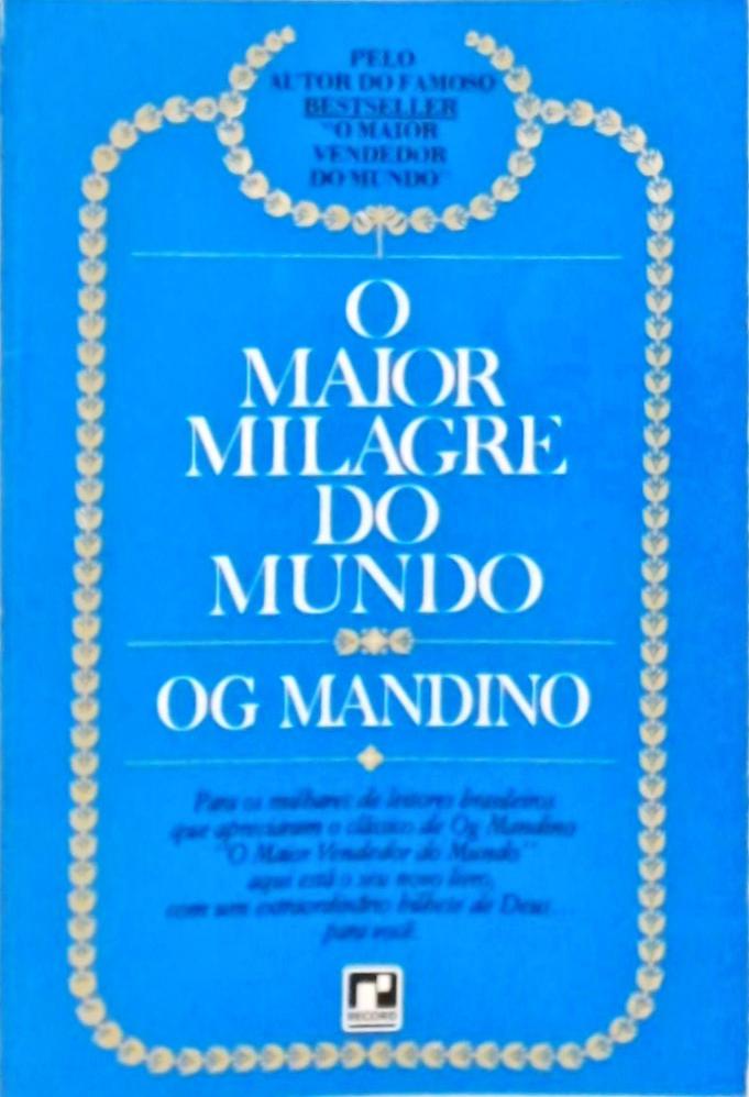 O Maior Milagre do Mundo
