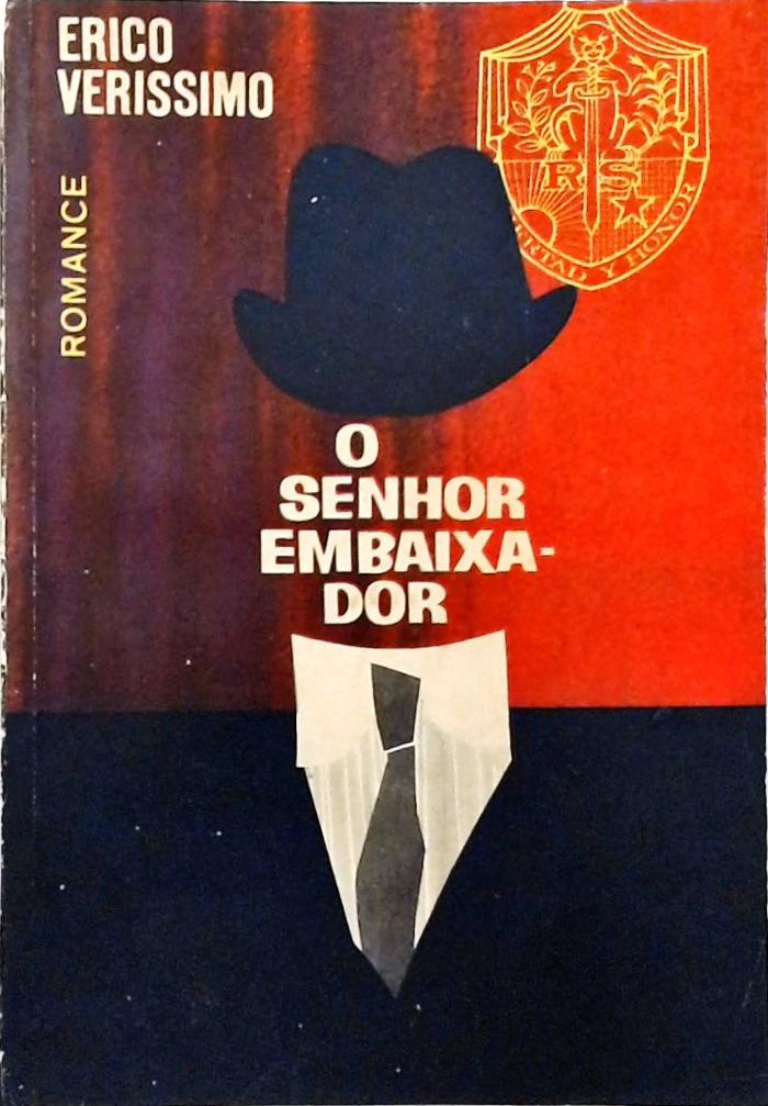 O Senhor Embaixador