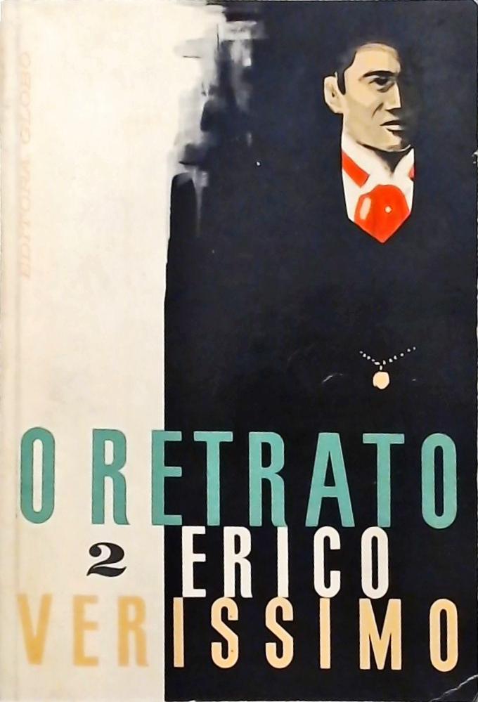 O Tempo e o Vento: O Retrato (Tomo I)