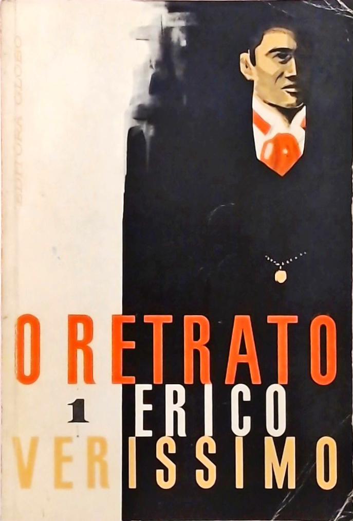 O Tempo e o Vento: O Retrato (Tomo I)