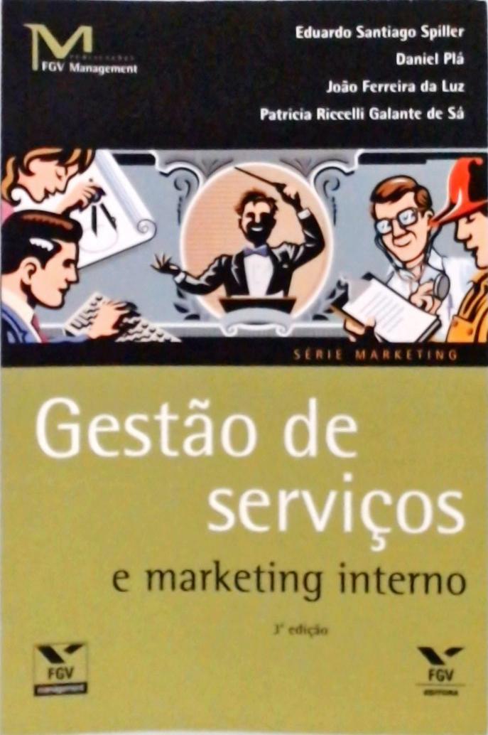 Gestão De Serviços E Marketing Interno