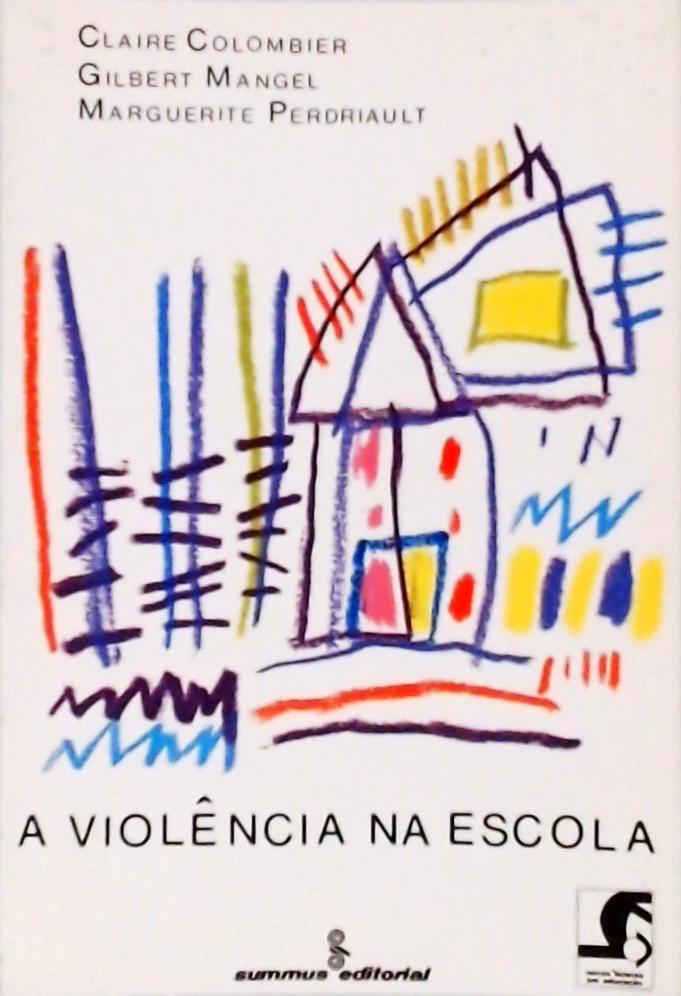 A Violência na Escola